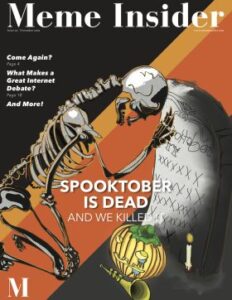 Spooktober Is Dead. And We Killed It.